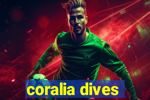 coralia dives